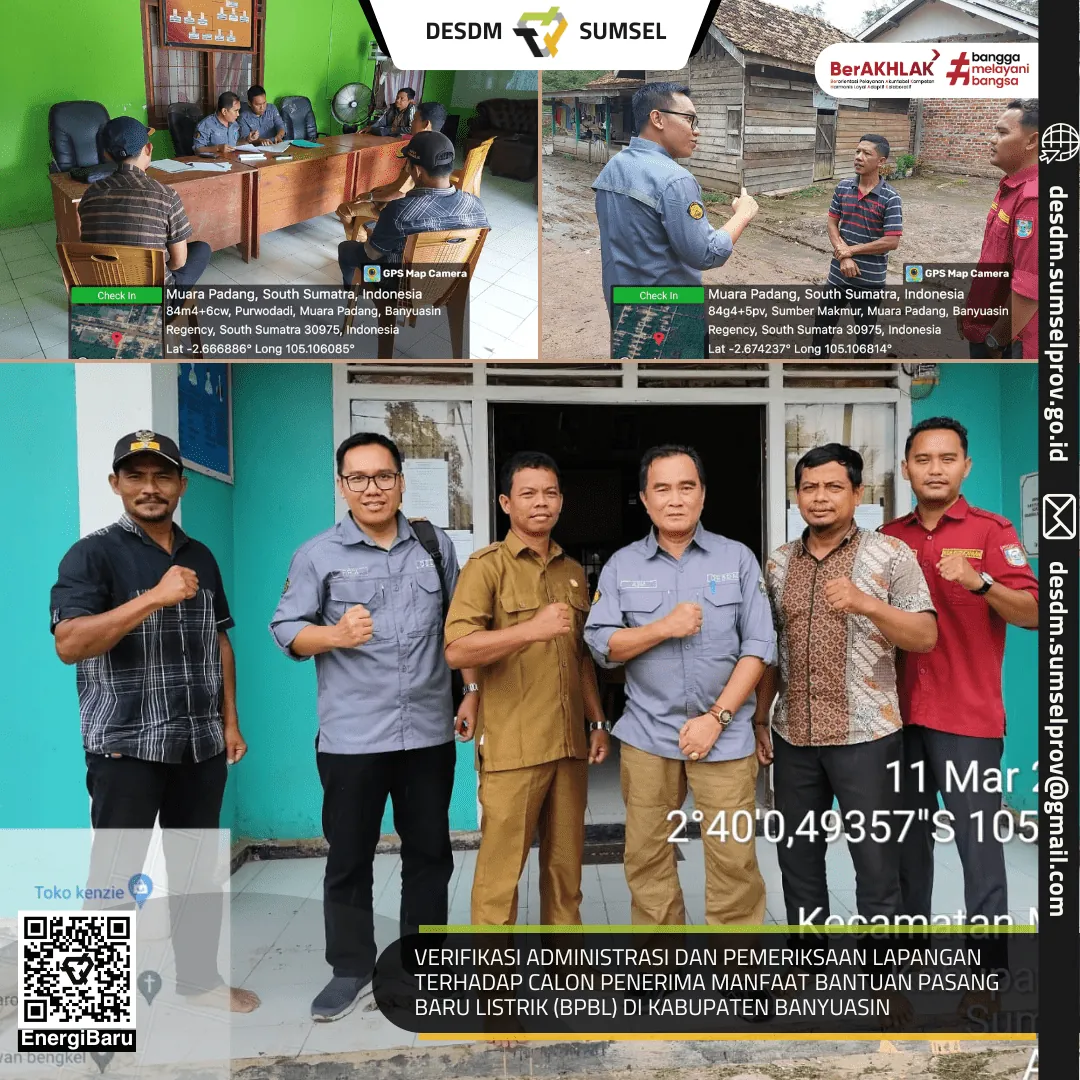 Verifikasi Administrasi dan Pemeriksaan Lapangan terhadap Calon Penerima BPBL di Banyuasin