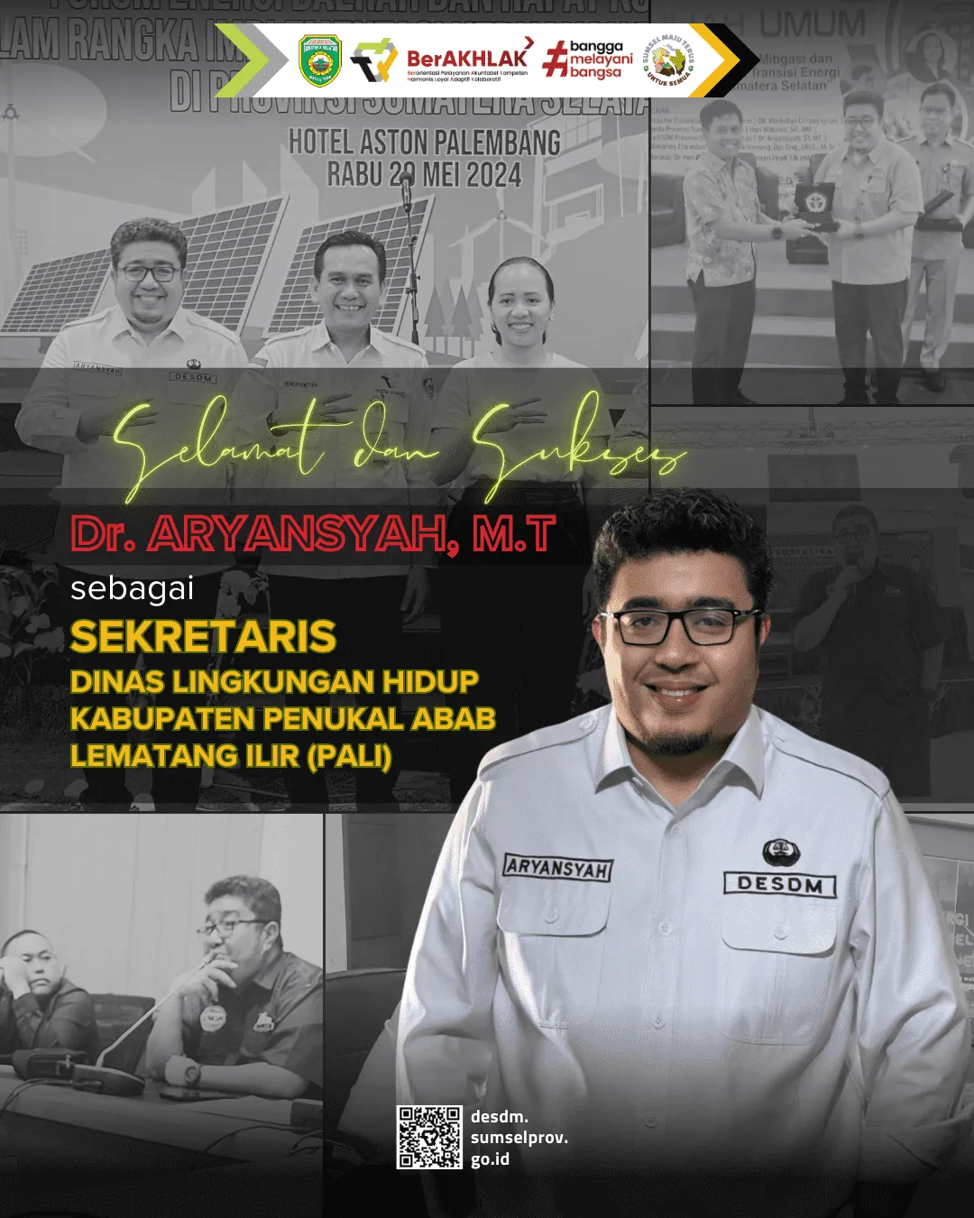 Selamat dan Sukses Kepada Bapak Dr. Aryansyah, M.T