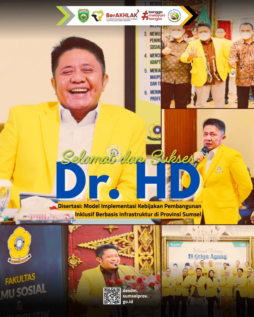 Gubernur Sumsel H. Herman Deru Lulus Ujian Tertutup Program Doktor di FISIP Unsri